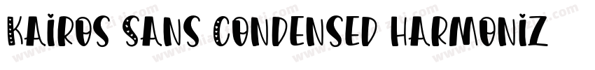 Kairos Sans Condensed harmonized字体转换